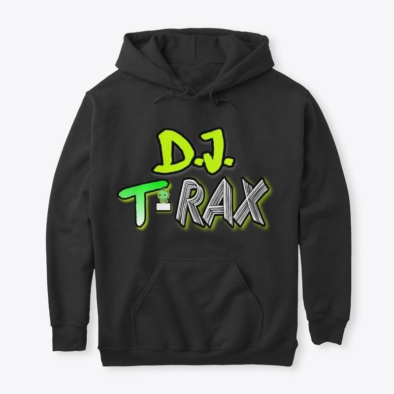 DJ T RAX HOODIE